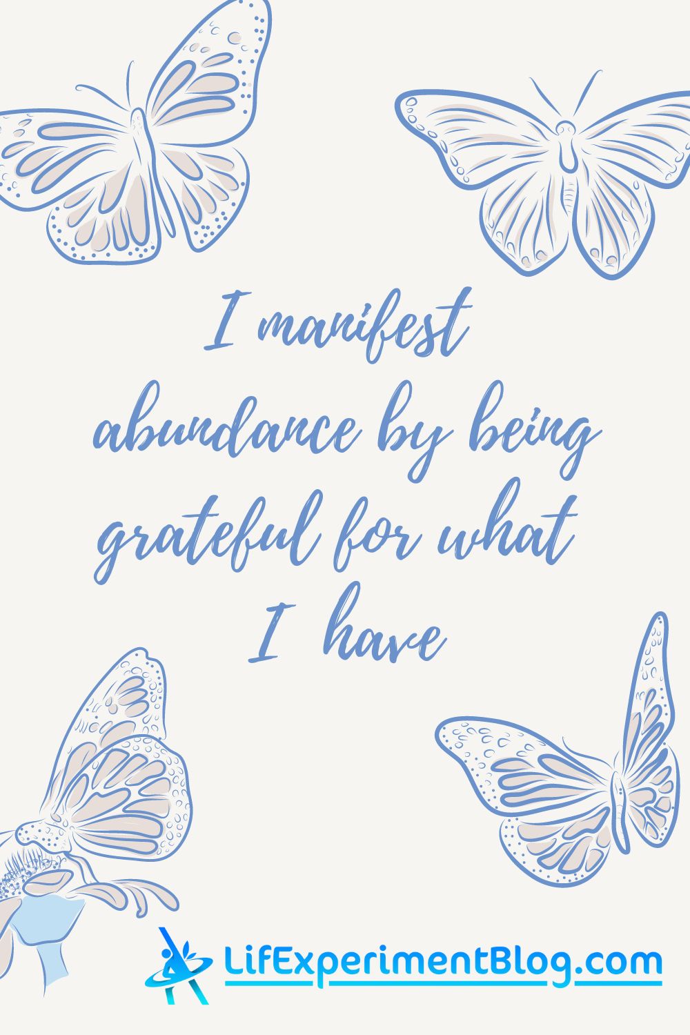 Manifestation saying for attracting abundance by being thankful and grateful for what we have.