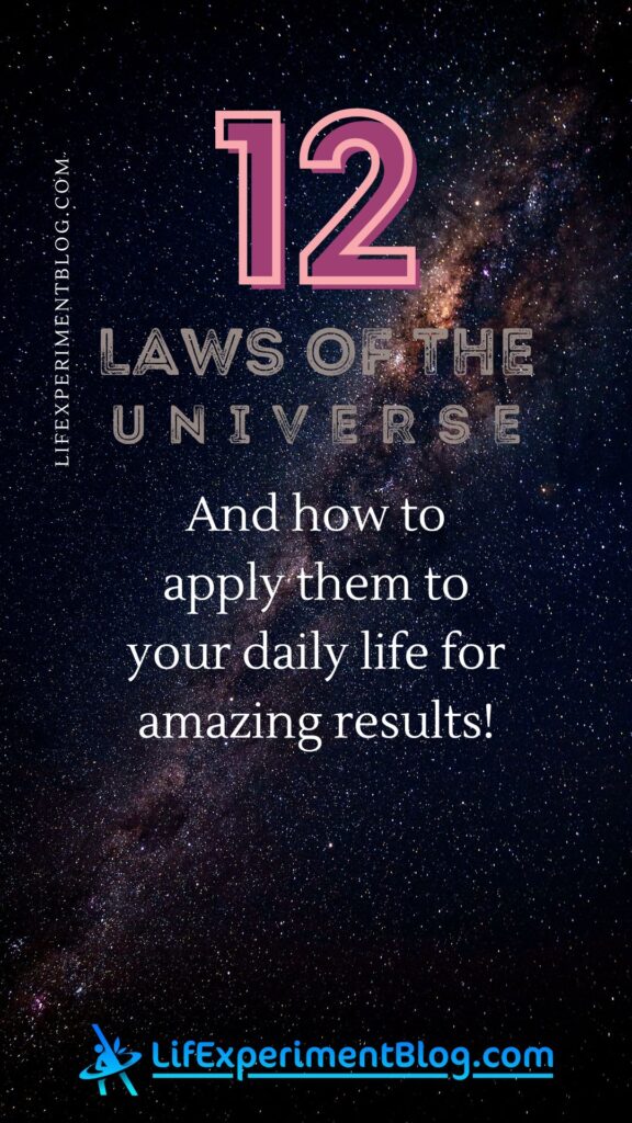 The 12 Laws of the Universe: Guide to Mastering Your Reality