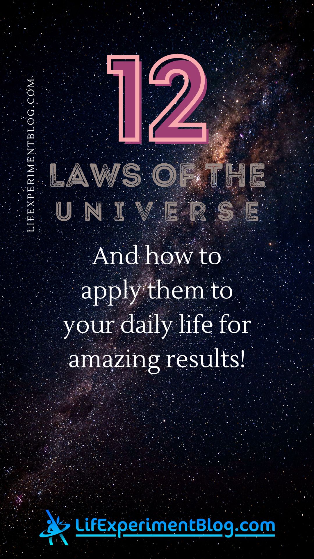 12 Laws of the Universe pin with an image of space and text overlay.